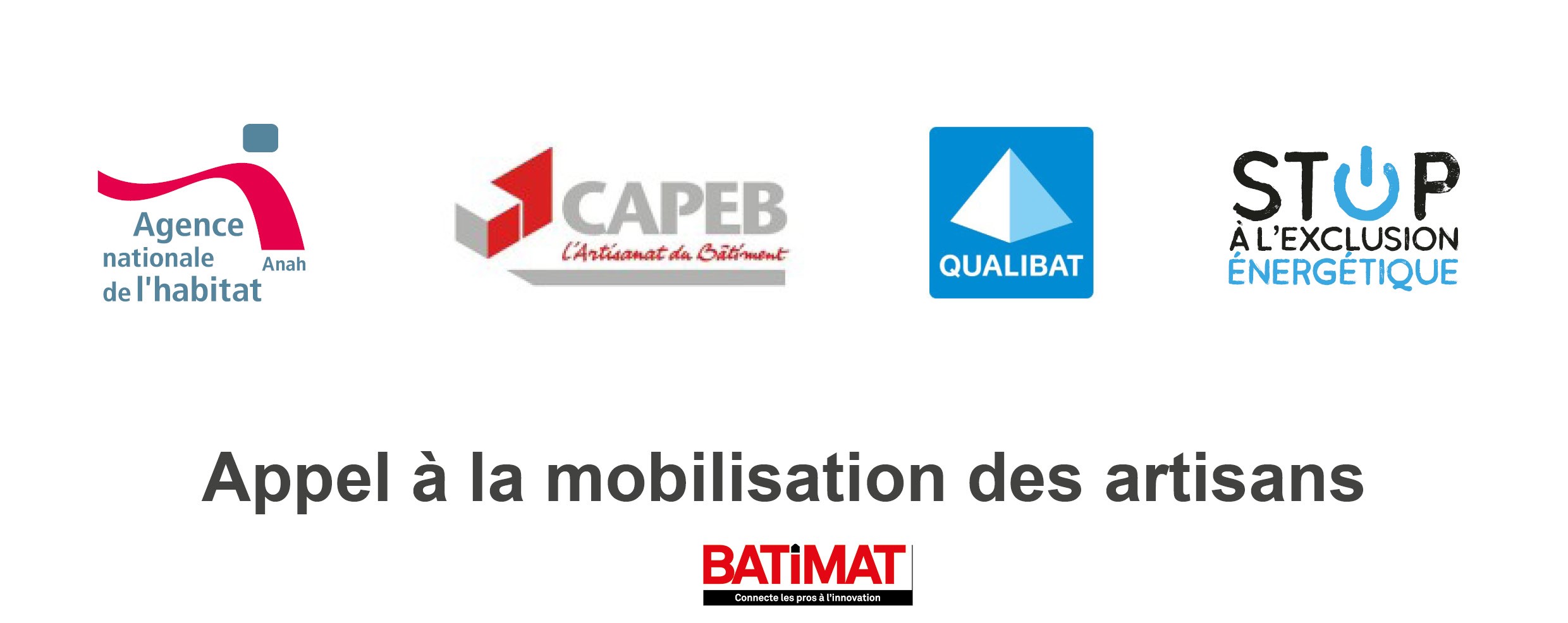 Appel à la mobilisation des artisans Stop x ANAH x CAPEB x Qualibat